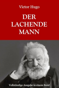 Der lachende Mann von Victor Hugo
