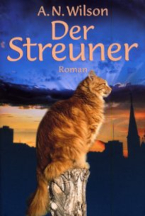 Der Streuner von A.N. Wilson