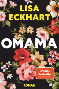 Omama von Lisa Eckhart
