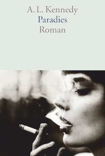 Paradies von A.L. Kennedy